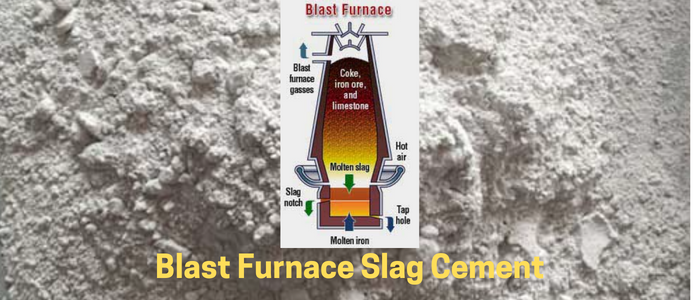 Blast Furnace Slag Cement