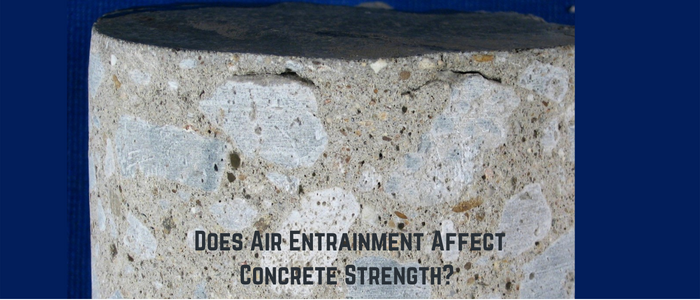Effect of Air Entrainment on Concrete Strength