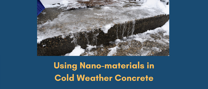 Using Nano-materials in Cold Weather Concrete