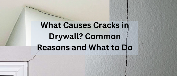 Cracks in Drywall